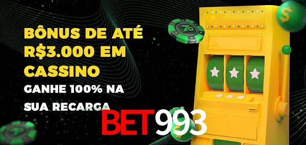 bet993 melhor bônus de depósito